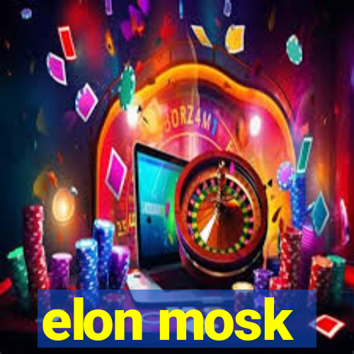 elon mosk